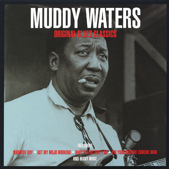 MUDDY WATERS — Original Blues Classics