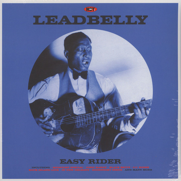LEADBELLY — Easy Rider