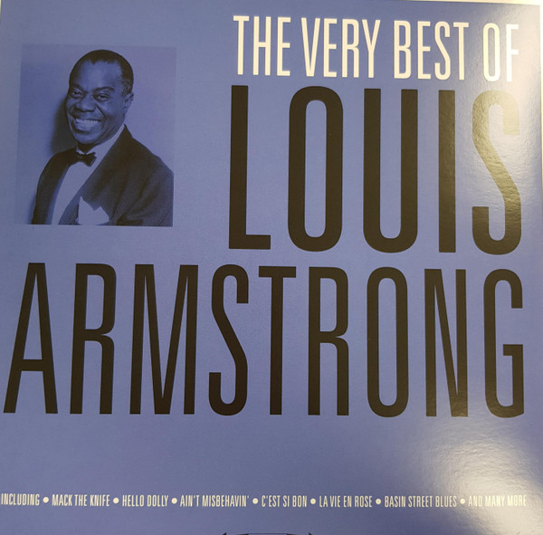 LOUIS ARMSTRONG — The Very Best Of