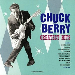 CHUCK BERRY — Greatest Hits