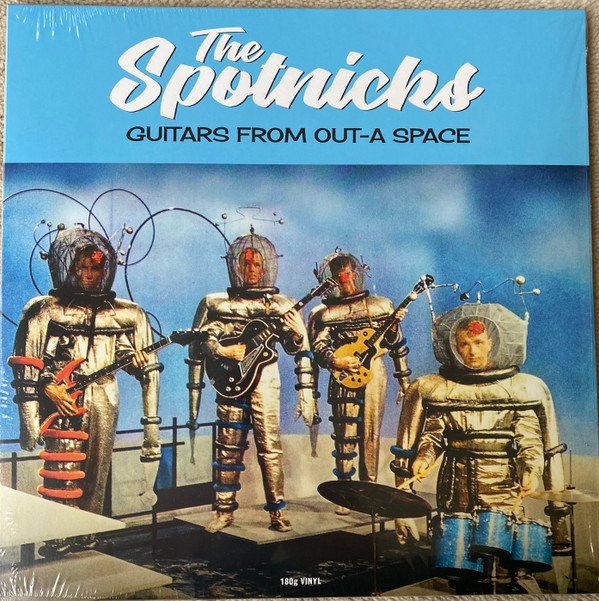 SPOTNICKS — Guitars From Out-A Space