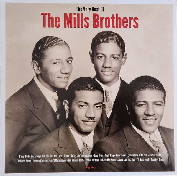MILLS BROTHERS — The Very Best Of The Mills Brothers