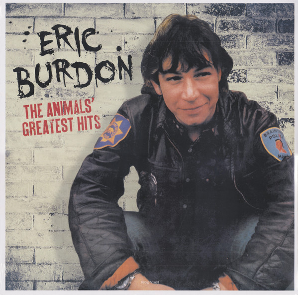 ERIC BURDON — The Animals Greatest Hits