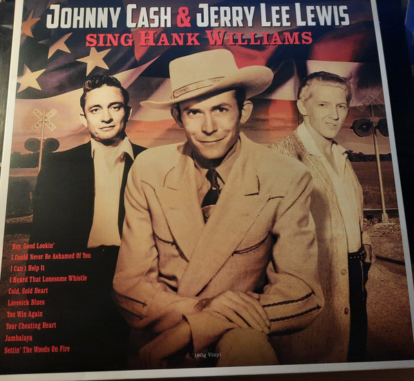 JERRY LEE LEWIS & JOHNNY CASH — Sing Hank Williams