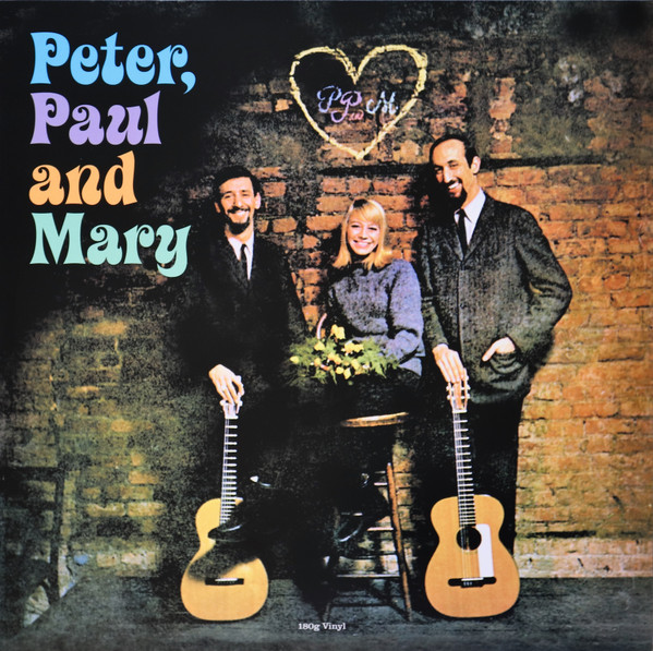 PETER. PAUL & MARY — Peter. Paul & Mary