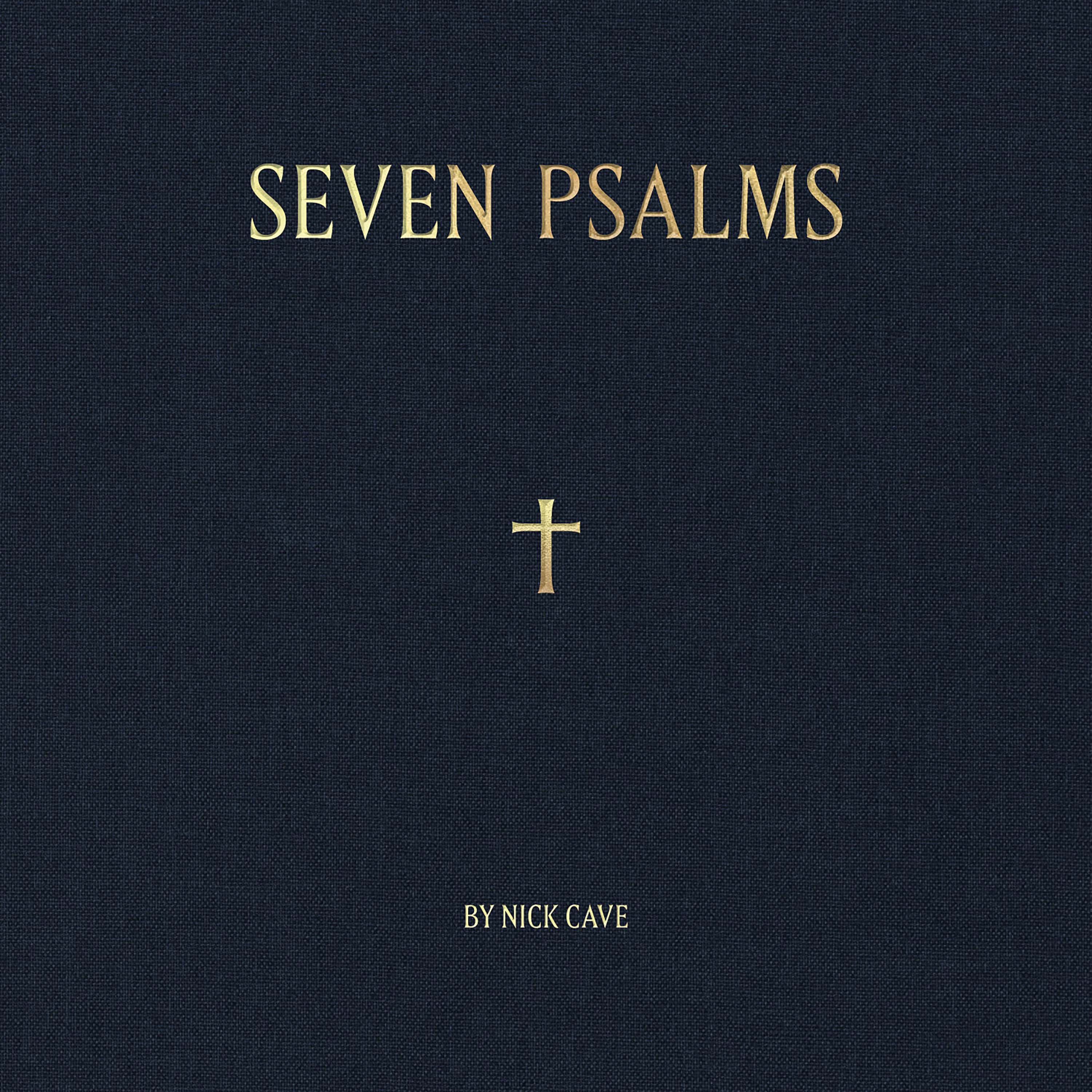 NICK CAVE — SEVEN PSALMS