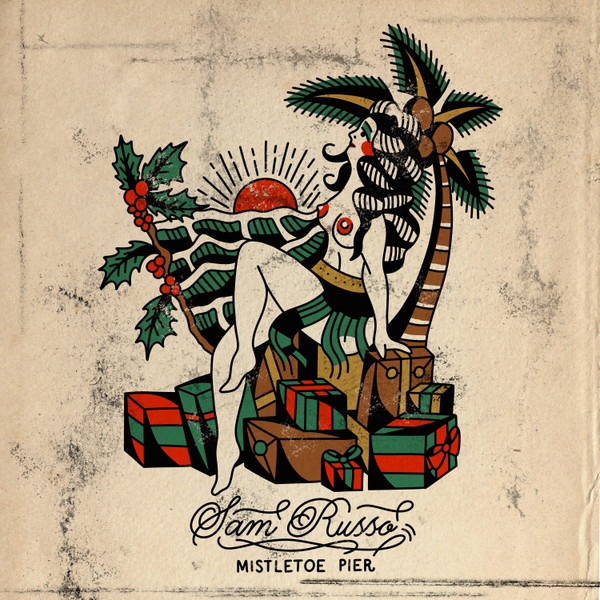 SAM RUSSO — MISTLETOE PIER