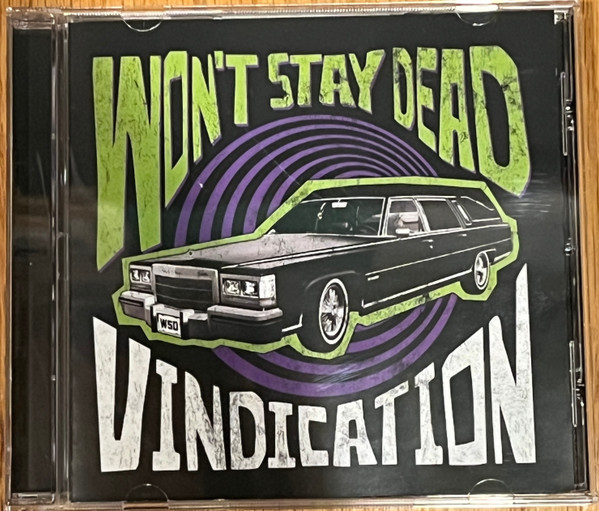 WON'T STAY DEAD — VINDICATION