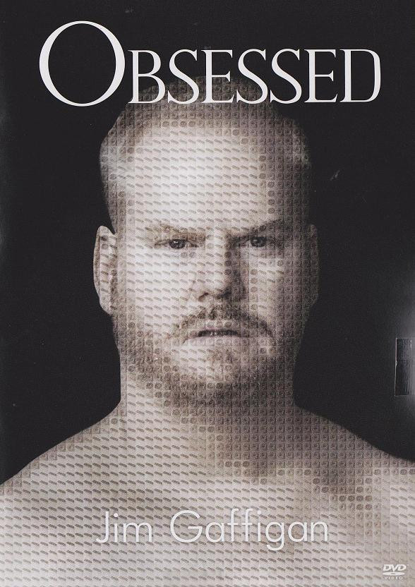 JIM GAFFIGAN — OBSESSED