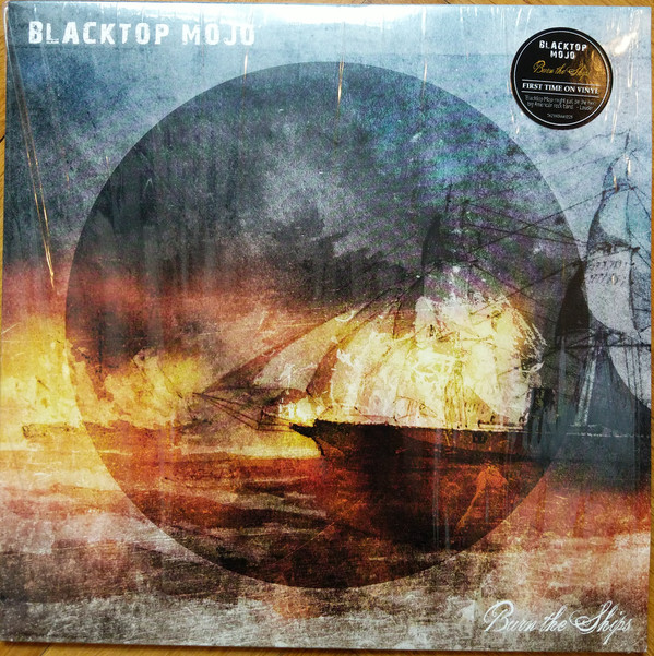 BLACKTOP MOJO — BURN THE SHIPS