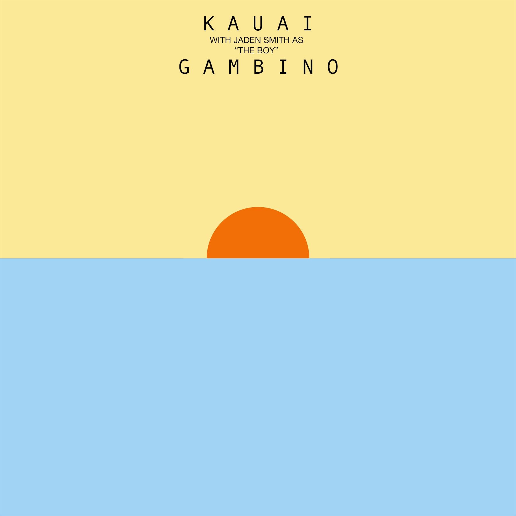 CHILDISH GAMBINO — KAUAI