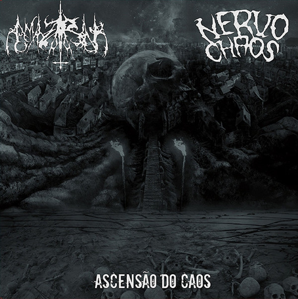 NERVOCHAOS / AMAZARAK — Ascencao Do Caos
