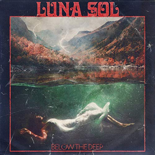 LUNA SOL — Below The Deep