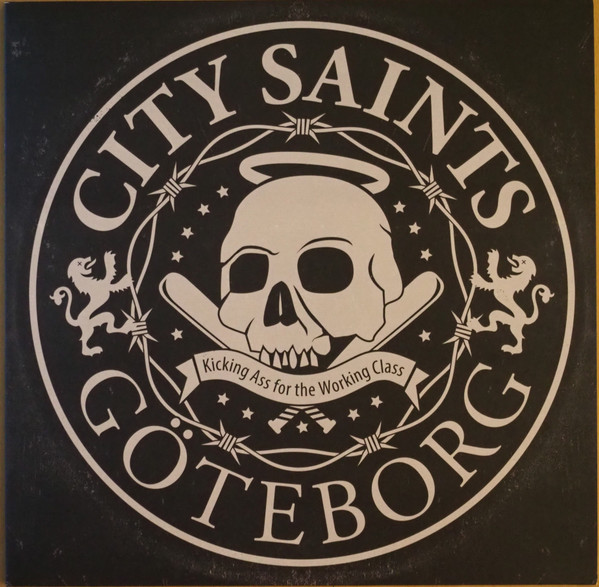 CITY SAINTS — Kicking Ass For The Working Class