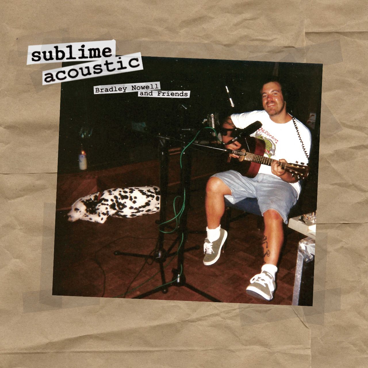 SUBLIME — ACOUSTIC BRADLEY NOWELL & FRI