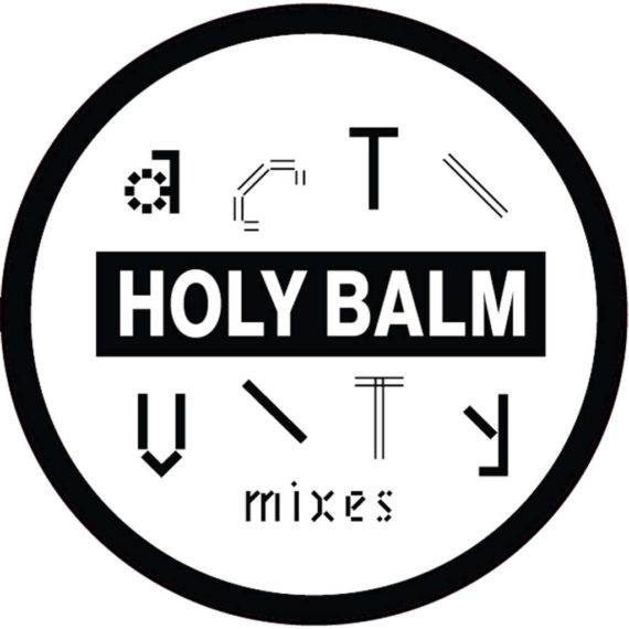 HOLY BALM — ACTIVITY MIXES