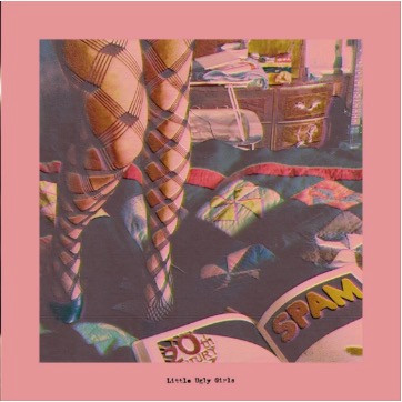 LITTLE UGLY GIRLS — LITTLE UGLY GIRLS
