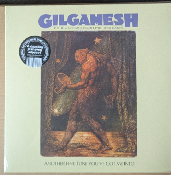 GILGAMESH — Another Fine Tune Youve Got Me Into