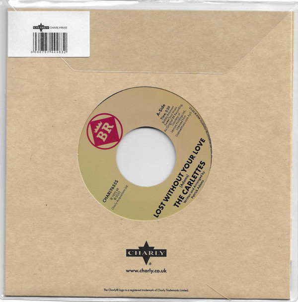 CARLETTES — Lost Without Your Love