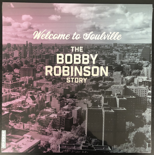 VARIOUS ARTISTS — Welcome To Soulville (The Bobby Robinson Story)