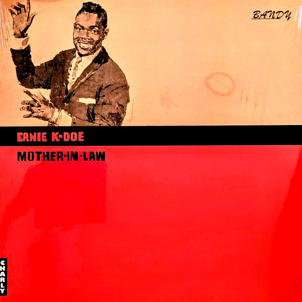 ERNIE K-DOE — Mother-In-Law