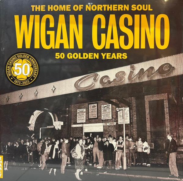 VARIOUS ARTISTS — Wigan Casino - 50 Golden Years