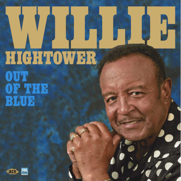 WILLIE HIGHTOWER — Out Of The Blue