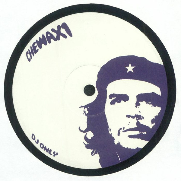 Che — Che Wax Vol 1: Buzz/Raga
