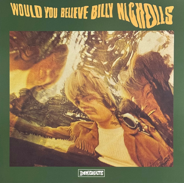 BILLY NICHOLLS — Would You Believe