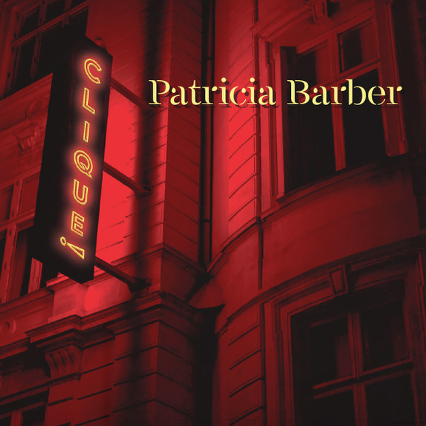BARBER PATRICIA — CLIQUE!