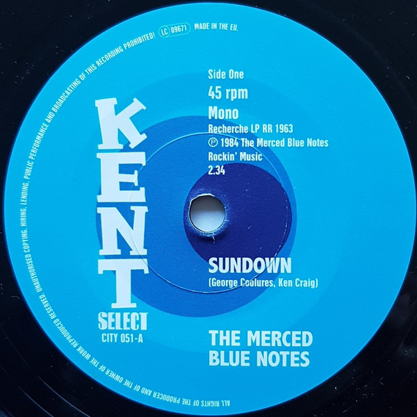 The Merced Blue Notes — Sundown / Whole Lotta Something