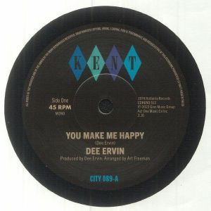 Dee Ervin — You Make Me Happy / Give Me One More Day