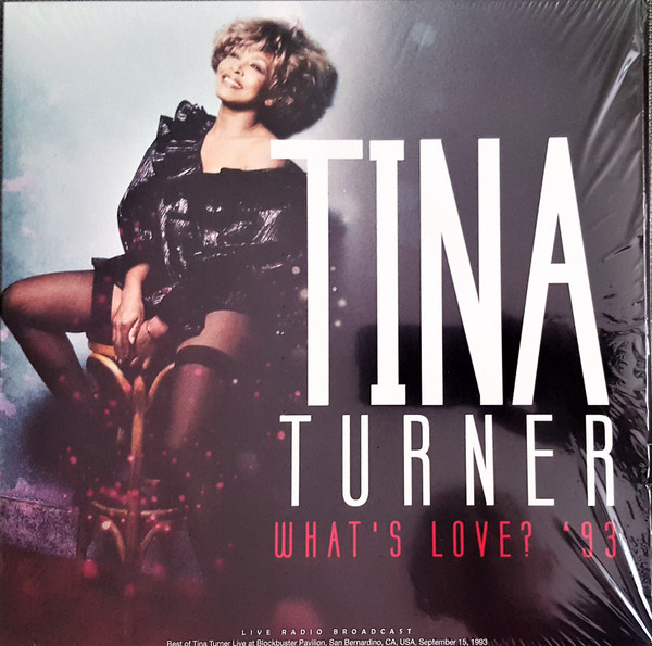 TINA TURNER — Whats Love 93