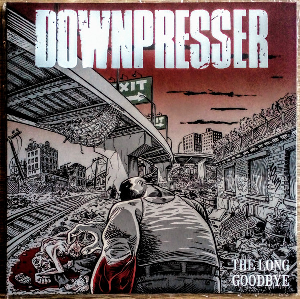DOWNPRESSER — The Long Goodbye