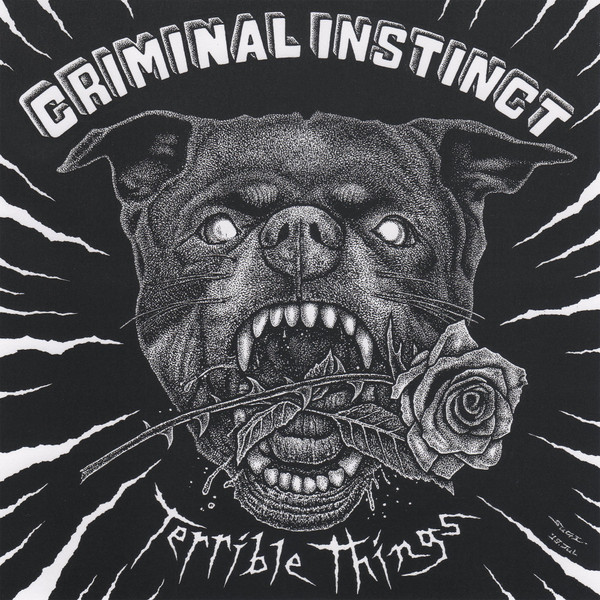 CRIMINAL INSTINCT — TERRIBLE THINGS