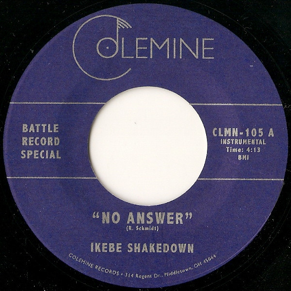 IKEBE¬†SHAKEDOWN & THE JIVE TURKEYS — NO ANSWER / NO ANSWER