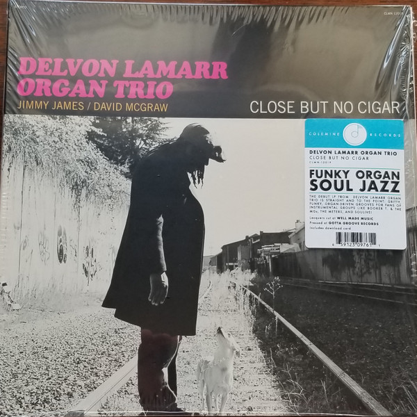 DELVON LAMARR ORGAN TRIO — CLOSE BUT NO CIGAR