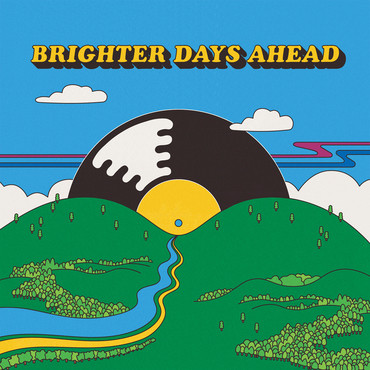 VARIOUS ARTISTS — COLEMINE RECORDS PRESENTS: BRIGHTER DAYS AHEAD