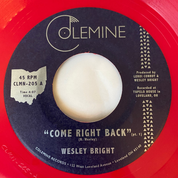 WESLEY BRIGHT — COME RIGHT BACK