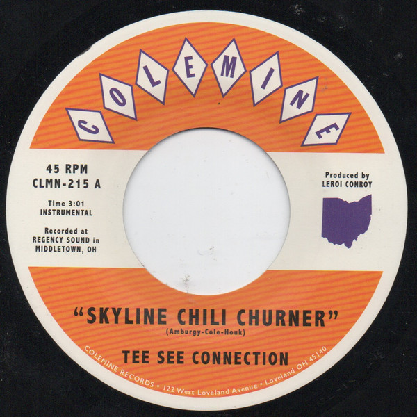 TEE SEE CONNECTION & LEROI CONROY — SKYLINE CHILI CHURNER / QUEEN CITY