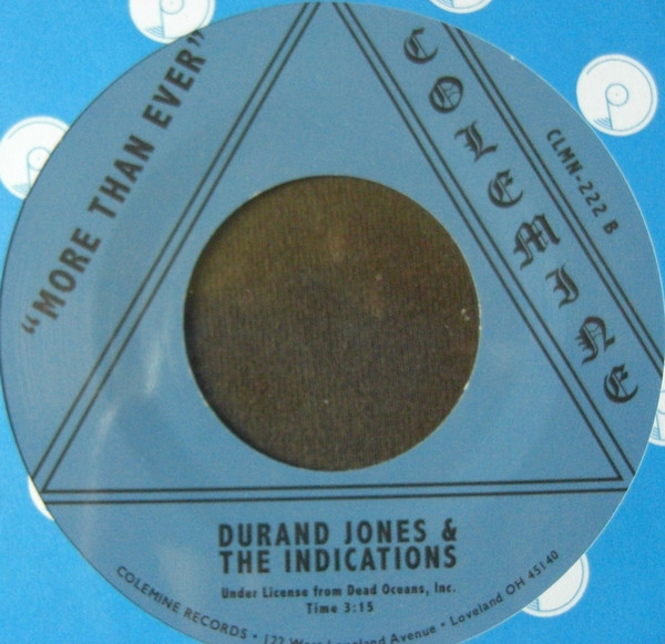 DURAND JONES & THE INDICATIONS — RIDE OR DIE / MORE THAN EVER