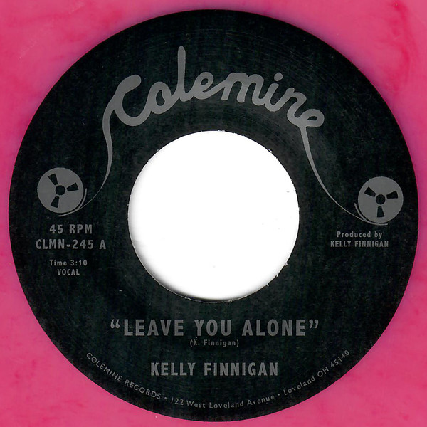 KELLY FINNIGAN — LEAVE YOU ALONE / THOM'S HEARTBREAK
