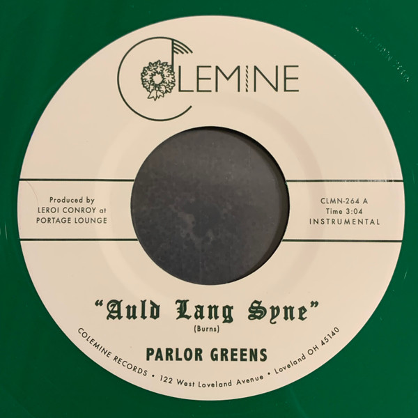 PARLOR GREENS — AULD LANG SYNE / EVERYDAY WILL BE LIKE A HOLID