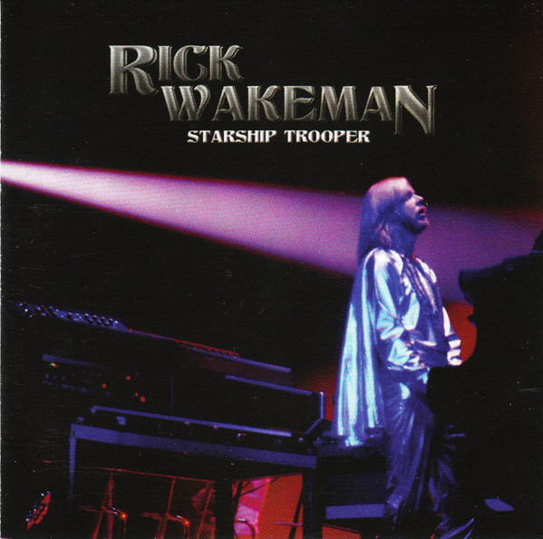 RICK WAKEMAN — STARSHIP TROOPER