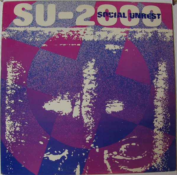 SOCIAL UNREST — SU-2000