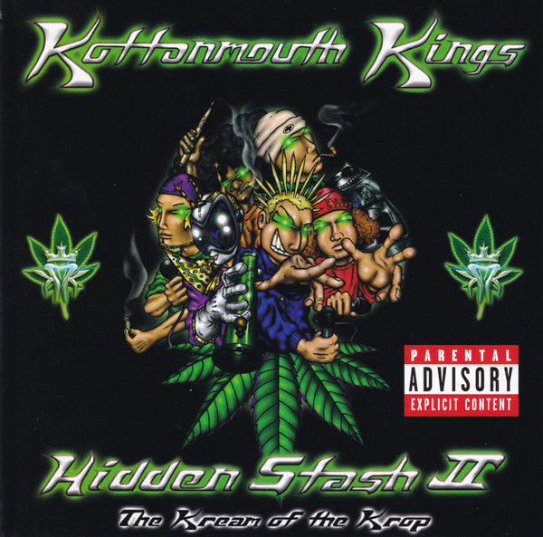 KOTTONMOUTH KINGS — Hidden Stash II - The Kream Of The Krop