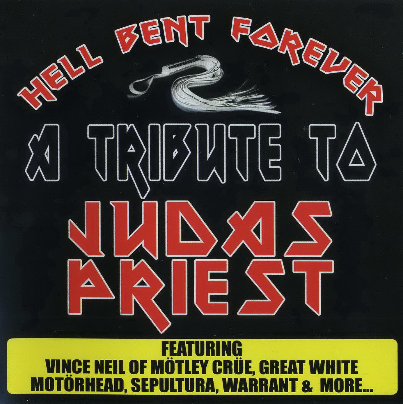 VARIOUS ARTISTS — HELL BENT FOREVER - A TRIBUTE