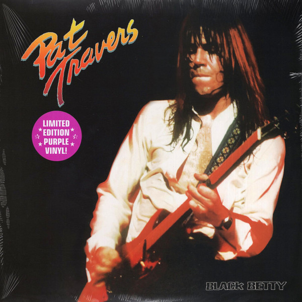PAT TRAVERS — BLACK BETTY