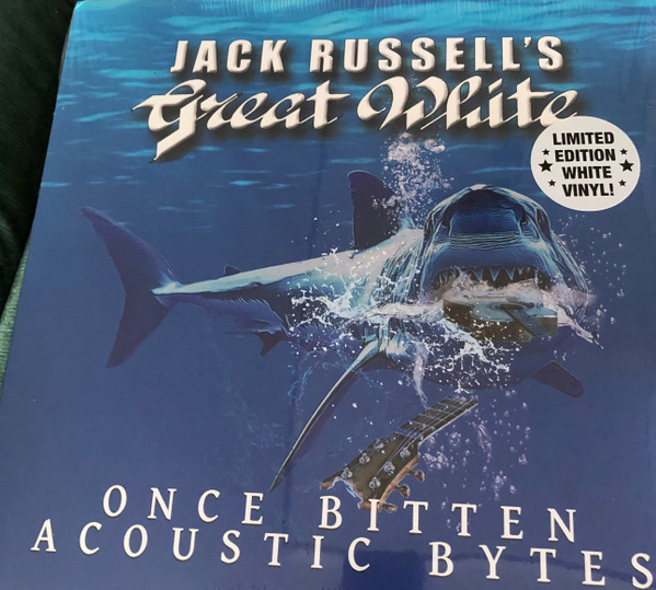 JACK RUSSELLS GREAT WHITE — ONCE BITTEN ACOUSTIC BYTES