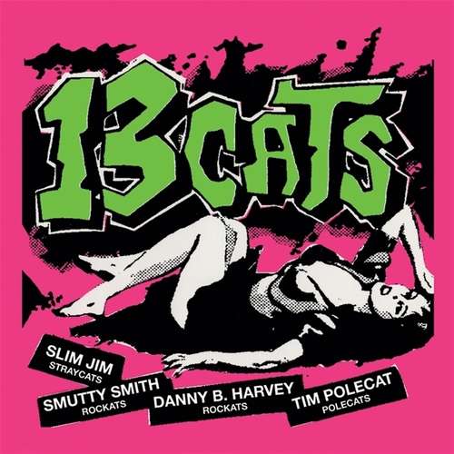 13 CATS — 13 TRACKS (PINK VINYL)